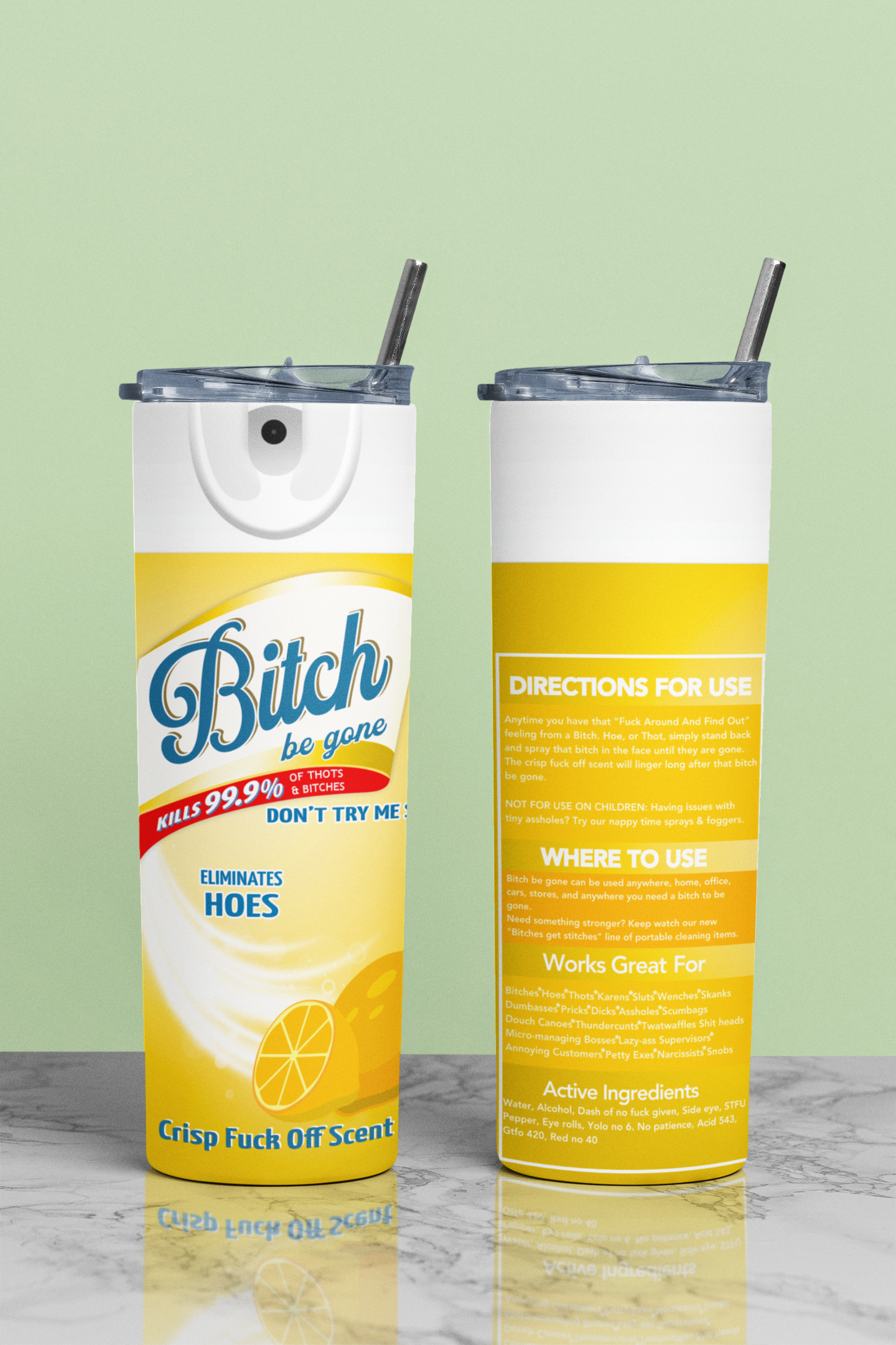 Bitch Be gone
